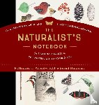 Heinrich, Bernd, T. Wheelwright, Nathaniel - The Naturalist's Notebook
