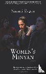 Ragen, Naomi - Women's Minyan
