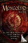 Stephenson, Neal, Bear, Erik, Bear, Greg, Brassey, Joseph - The Mongoliad: Book Two