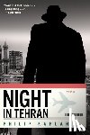 Kaplan, Philip - Night in Tehran
