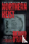O'Rawe, Richard - Northern Heist