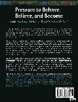 Millar, Patricia a - Pressure to Behave, Believe, and Become