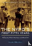 Whalen, Bernard, Whalen, Jon - The NYPD's First Fifty Years