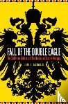 Schindler, John R. - Fall of the Double Eagle