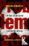 Anderson, Dianna E. - Problematic