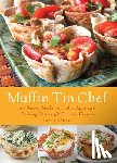 Kadey, Matt - Muffin Tin Chef