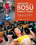 Stewart, Brett, Warner, Jason - Weights On The Bosu Balance Trainer