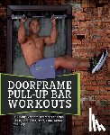 George, Ryan - Doorframe Pull-up Bar Workouts