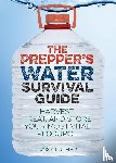 Daisy Luther - The Prepper's Water Survival Guide