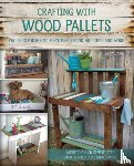 Lamb, Becky - Crafting with Wood Pallets