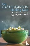 Chang, Tammy - The Gastroparesis Healing Diet