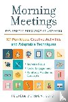 Durden, Ed.D. - Morning Meetings For Special Education Classrooms