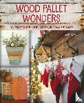Lamb, Becky - Wood Pallet Wonders