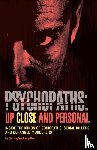 Berry-Dee, Christopher - Psychopaths: Up Close and Personal
