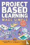 Smith, April - Project Based Learning Made Simple