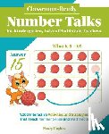 Hughes, Nancy - Classroom-ready Number Talks For Kindergarten, First And Second Grade Teachers