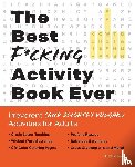  - The Best F*cking Activity Book Ever