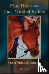 Avila, JuliAnna - Fine Horses and Fair-Minded Riders