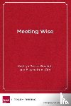 Boudett, Kathryn Parker, City, Elizabeth A. - Meeting Wise