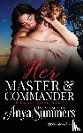 Summers, Anya - Her Master and Commander