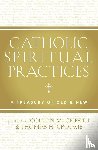  - Catholic Spiritual Practices