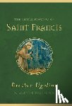 Sweeney, Jon M. - The Little Flowers of Saint Francis