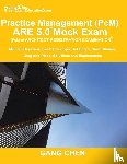 Chen, Gang - Practice Management (PcM) ARE 5.0 Mock Exam (Architect Registration Examination)