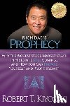 Kiyosaki, Robert T. - Rich Dad's Prophecy