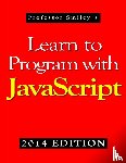 Smiley, John - Learn to Program with JavaScript (2014 Edition)