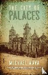 Nava, Michael - The City of Palaces