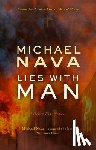 Nava, Michael - Lies with Man