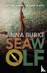 Burke, Anna - Sea Wolf