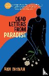 McMan, Ann - Dead Letters from Paradise