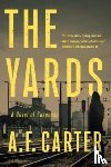 Carter, A. F. - THE YARDS