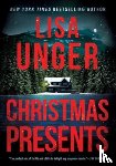 Unger, Lisa - Unger, L: Christmas Presents