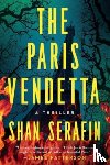 Serafin, Shan - The Paris Vendetta