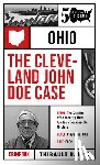 Raisse, Thibault - The Cleveland John Doe Case