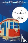 Queen, Ellery - The Tragedy of X