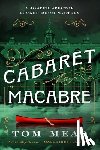 Mead, Tom - Cabaret Macabre