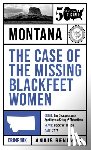 Renevier, Anaïs - The Case of the Missing Blackfeet Women