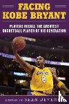  - Remembering Kobe Bryant - Players, Coaches, and Broadcasters Recall the Greatest Basketball Player of His Generation