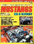 Reid, George - Building High-Performance Fox-Body Mustangs on a Budget