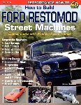 Huntimer, Tony E - How to Build Ford Restomod Street Machines