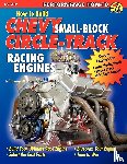 Huneycutt, Jeff - How to Build Chevy Small-Block Circle-Track Racing Engines