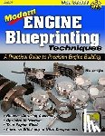 Mavrigian, Mike - MODERN ENGINE BLUEPRINTING TEC