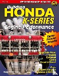 Holdener, Richard - Building Honda K-Series Engine Performance