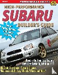 Zurschmeide, Jeff - High-Performance Subaru Builder's Guide