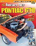 Keefe, Donald - How to Restore Your Pontiac GTO