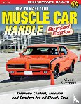 Savitske, Mark - How to Make Your Muscle Car Handle
