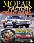 Holmes, Steve - Mopar Factory Drag Cars 1961-1972